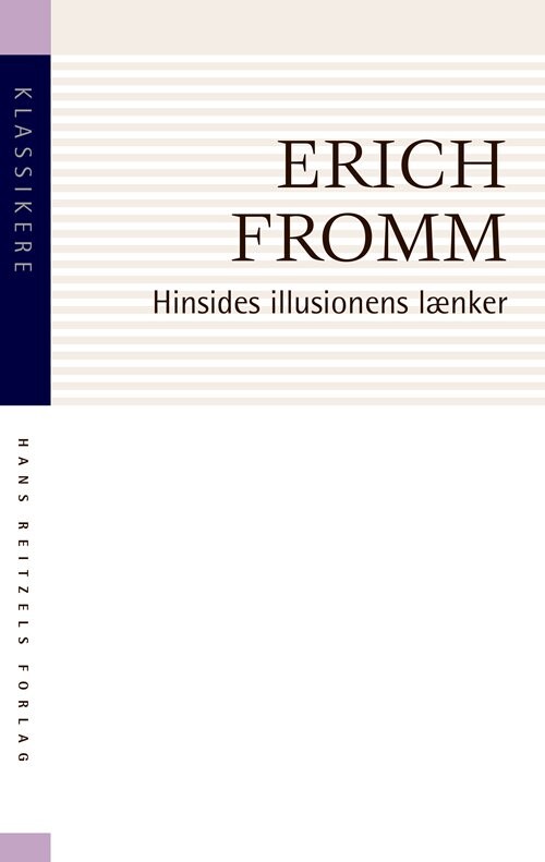 Billede af Hinsides Illusionens Lænker - Erich Fromm - Bog