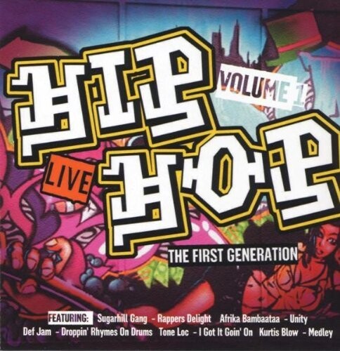 Hip Hop Live - The First Generation Vol 1 - CD