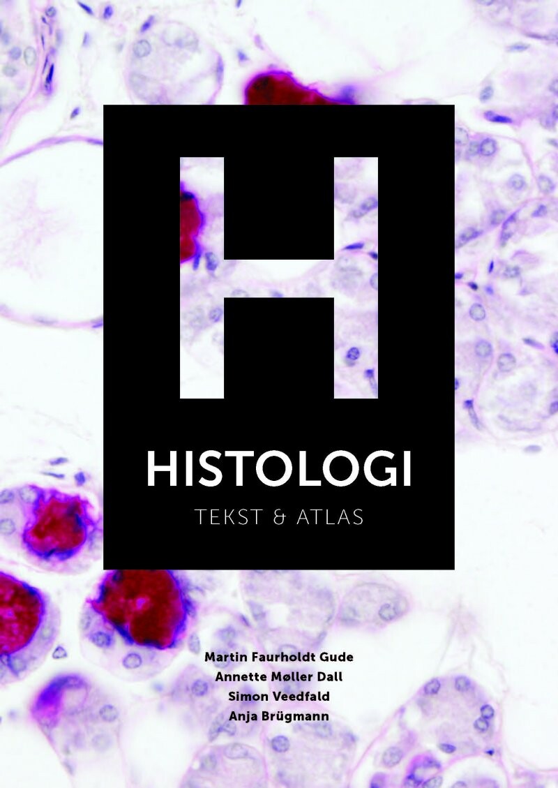 Histologi - Annette Møller Dall - Bog