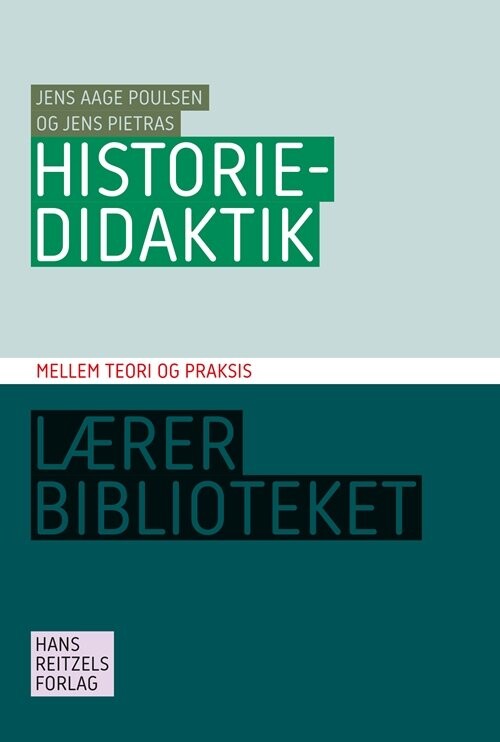 Historiedidaktik – Jens Aage Poulsen – Bog