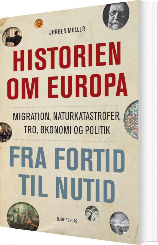Historien Om Europa - Jørgen Møller - Bog