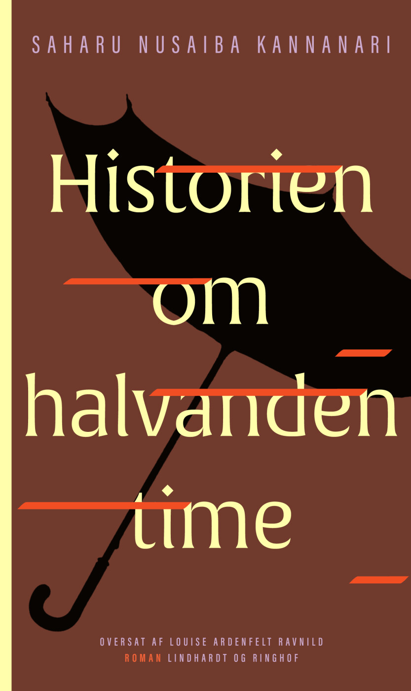 Historien Om Halvanden Time - Saharu Nusaiba Kannanari - Bog