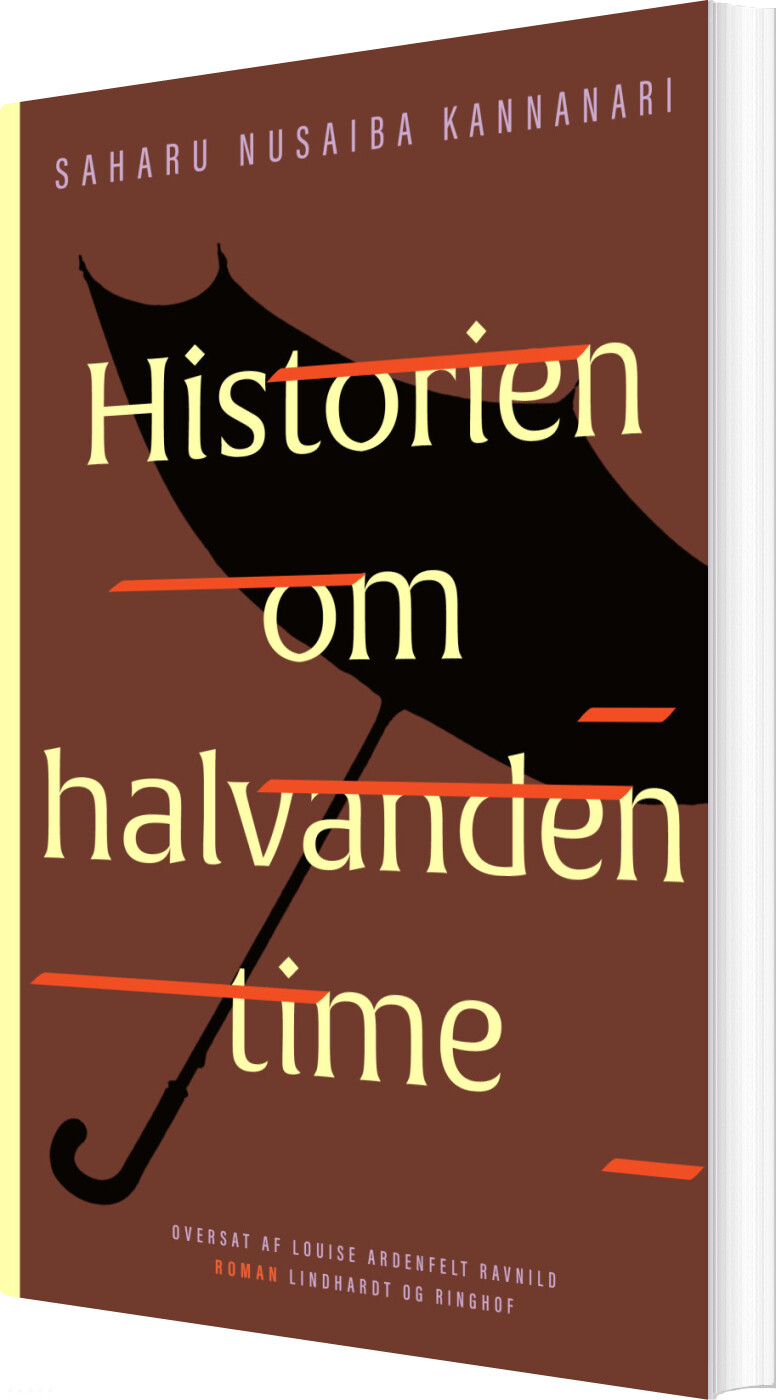 Historien Om Halvanden Time - Saharu Nusaiba Kannanari - Bog