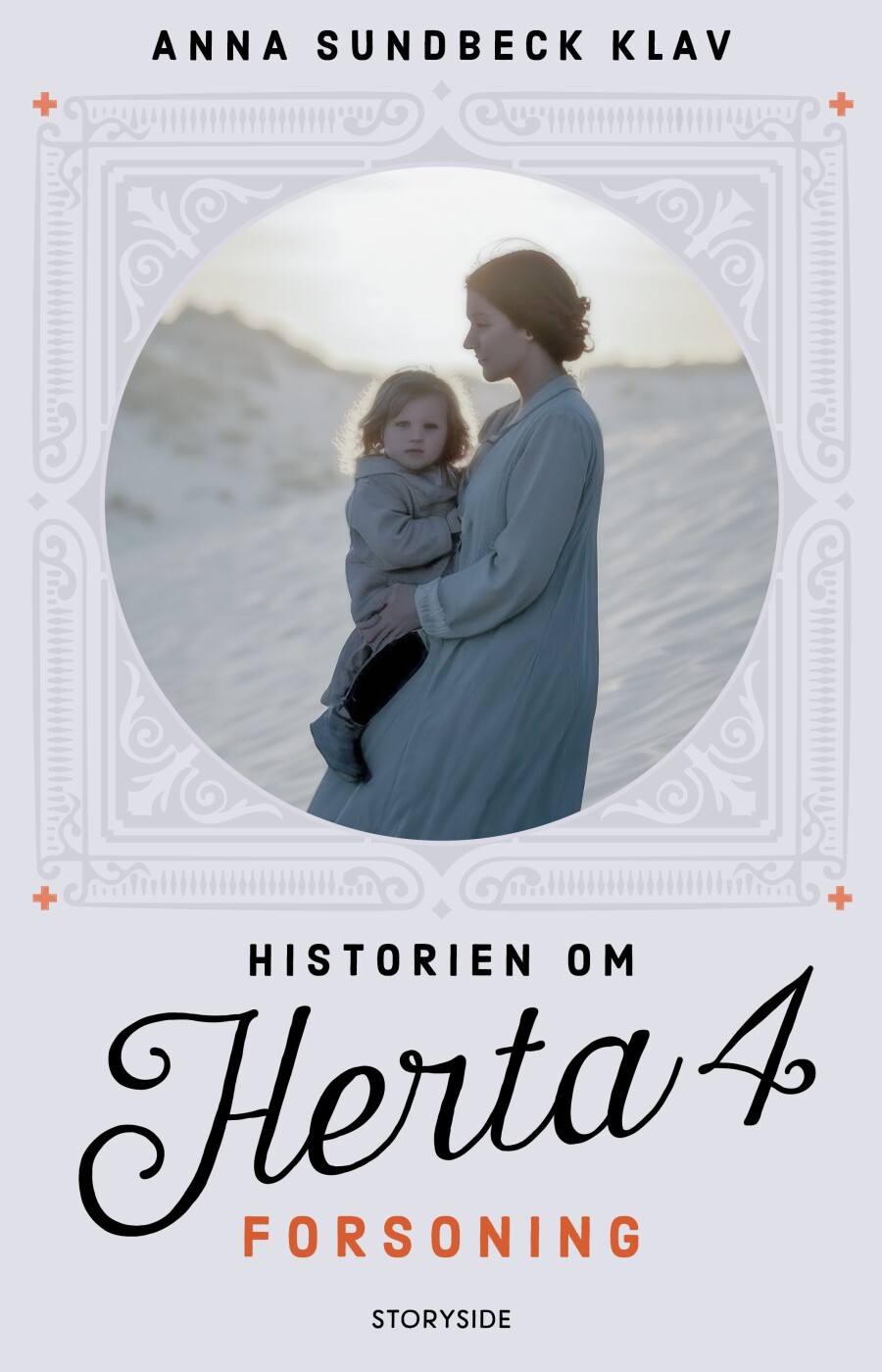 Historien Om Herta 4: Forsoning - Anna Sundbeck Klav - Bog