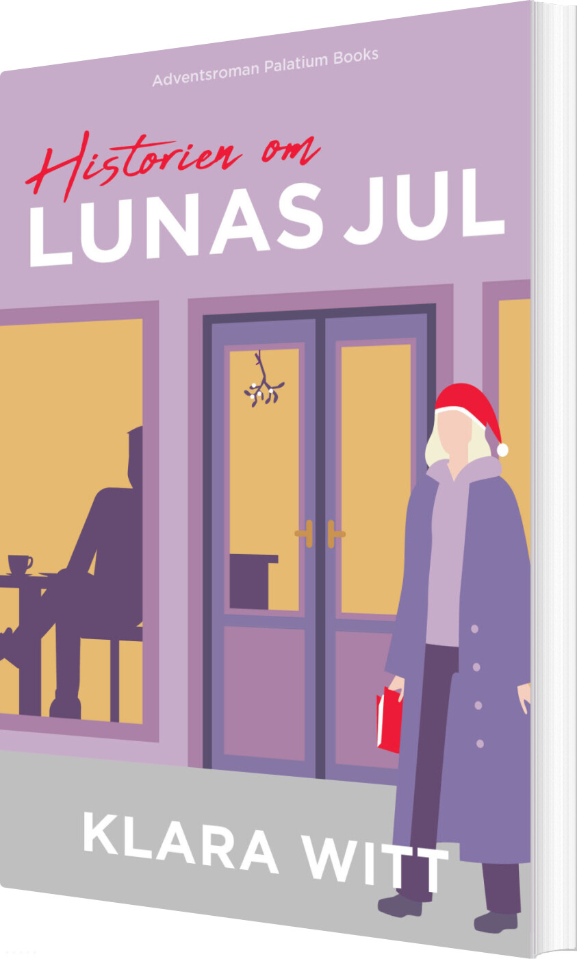 Historien Om Lunas Jul - Klara Witt - Bog