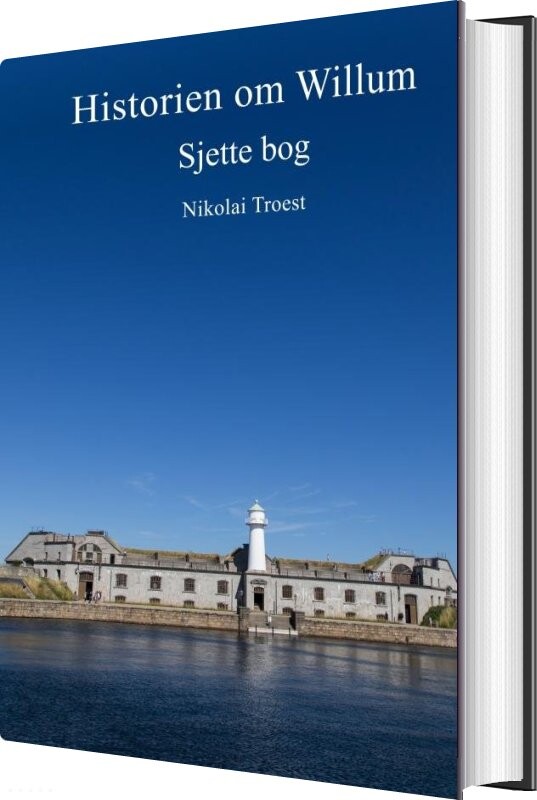 Billede af Historien Om Willum, Sjette Bog - Nikolai Troest - Bog
