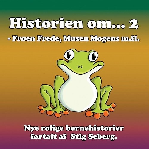 Billede af Historien Om...2 - Stig Seberg - Cd Lydbog