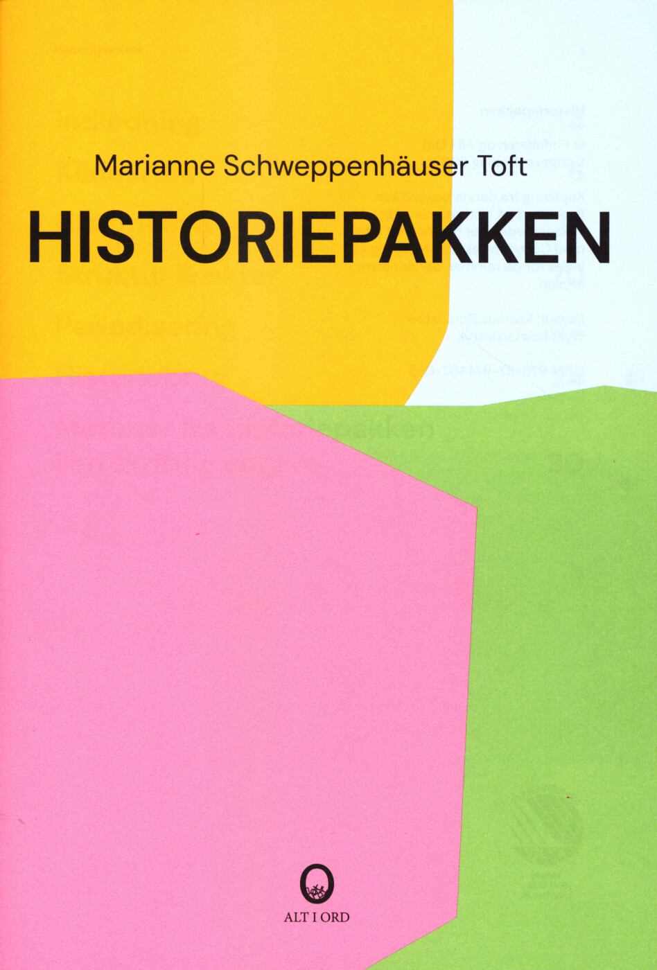 Billede af Historiepakken - Marianne Schweppenhäuser Toft - Bog