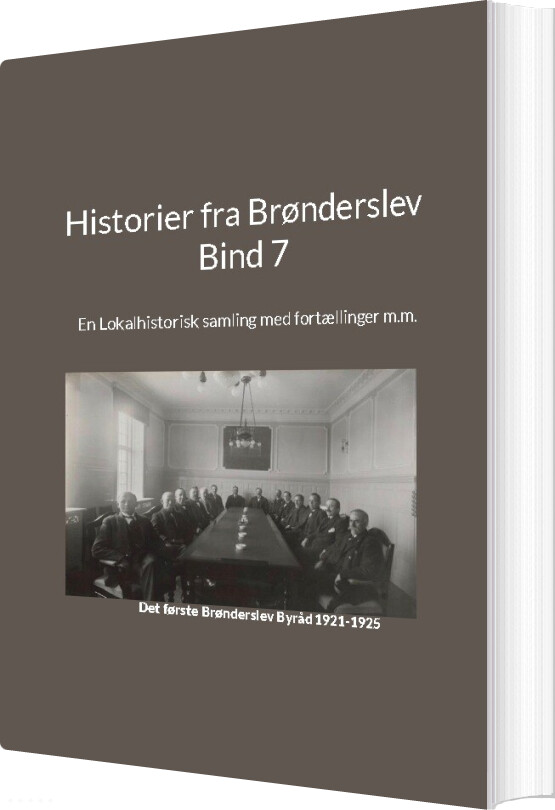 Billede af Historier Fra Brønderslev - Bind 7 - Jens Otto Madsen - Bog