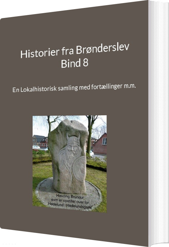 Billede af Historier Fra Brønderslev - Bind 8 - Jens Otto Madsen - Bog