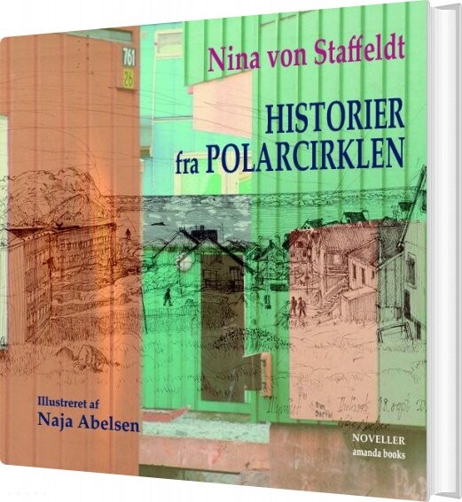 Billede af Historier Fra Polarcirklen - Nina Von Staffeldt - Bog