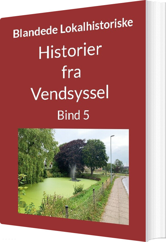 Billede af Historier Fra Vendsyssel - Bind 5 - Jens Otto Madsen - Bog