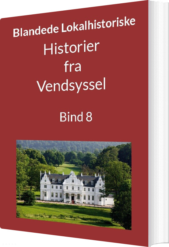 Billede af Historier Fra Vendsyssel - Bind 8 - Jens Otto Madsen - Bog
