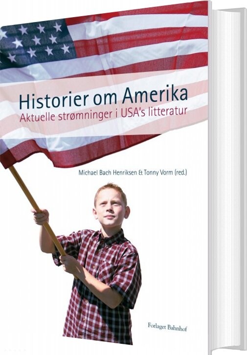Historier Om Amerika - Michael Bach Henriksen - Bog