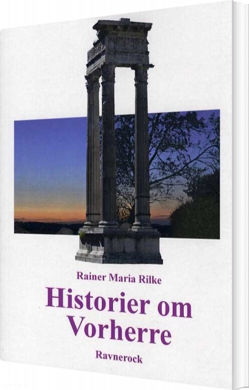 Billede af Historier Om Vorherre - Rainer Maria Rilke - Bog