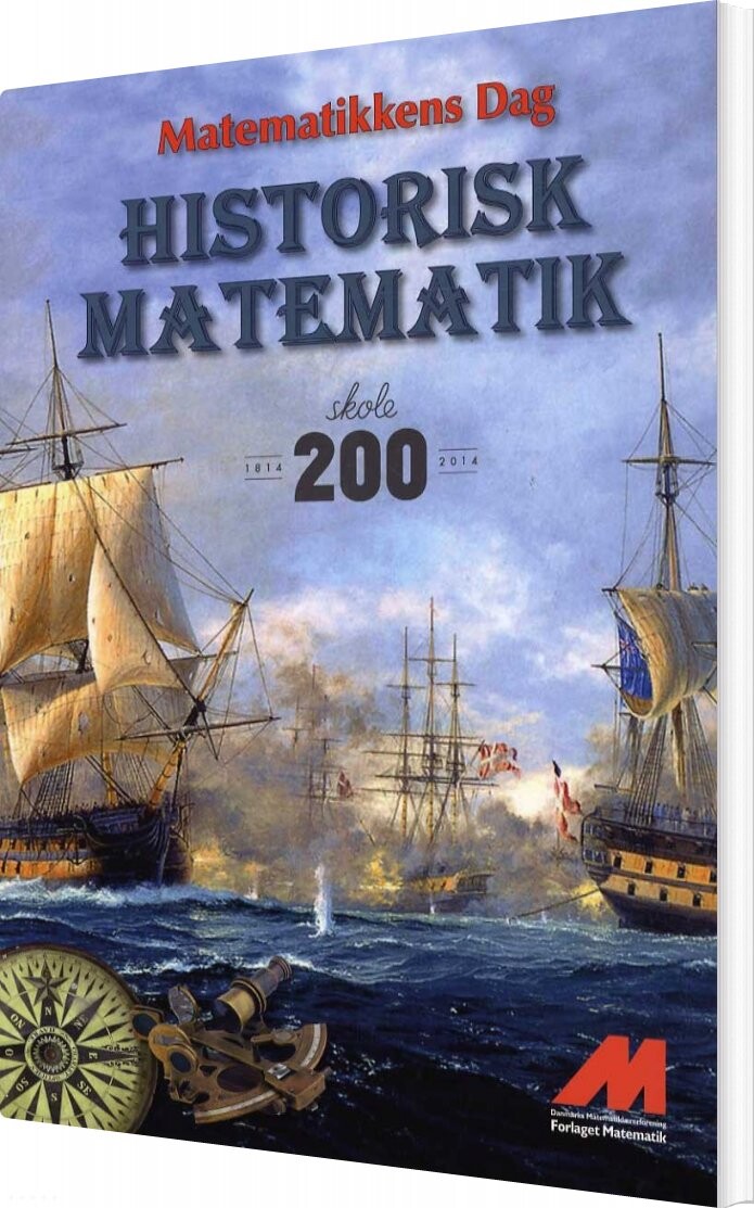 Historisk Matematik - Medlemmer Af Danmarks Matematiklærerforening - Bog