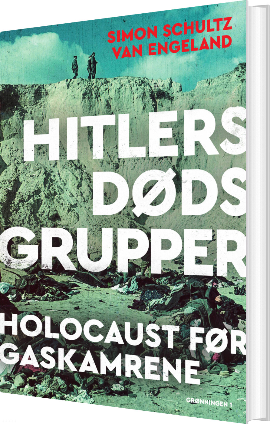 Billede af Hitlers Dødsgrupper - Simon Schultz Van Engeland - Bog