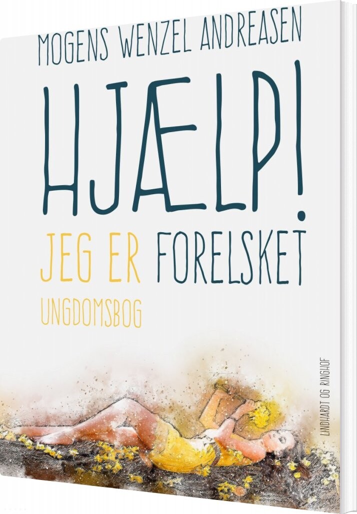 Hjælp! Jeg Er Forelsket - Mogens Wenzel Andreasen - Bog