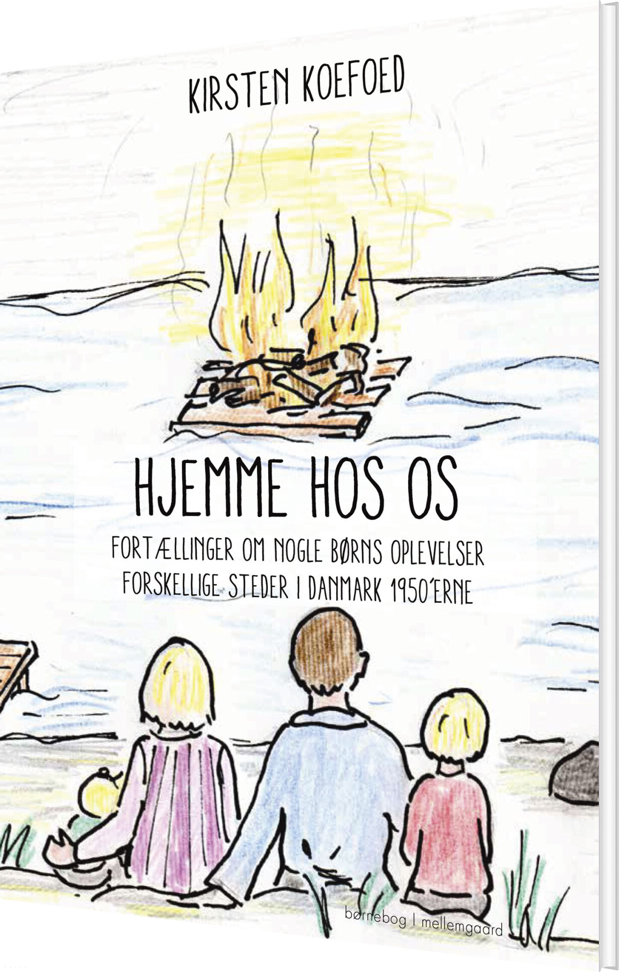 Hjemme Hos Os - Kirsten Koefoed - Bog