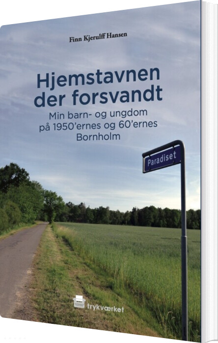 Billede af Hjemstavnen Der Forsvandt - Finn Kjerulff Hansen - Bog