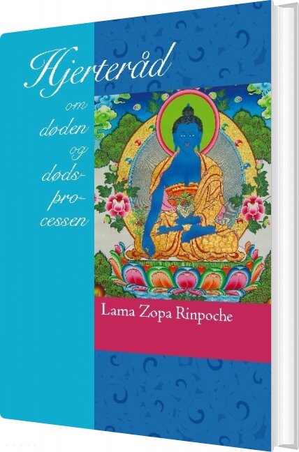 Billede af Hjerteråd Om Døden Og Dødsprocessen - Lama Zopa Rinpoche - Bog