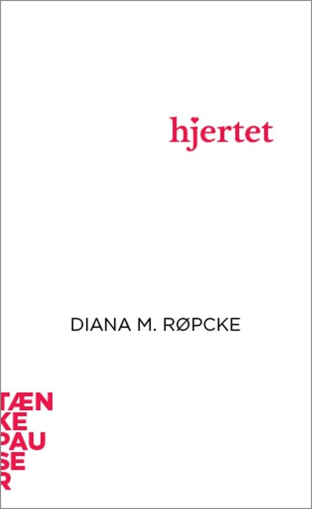 Billede af Tænkepauser - Hjertet - Diana M. Røpcke - Bog