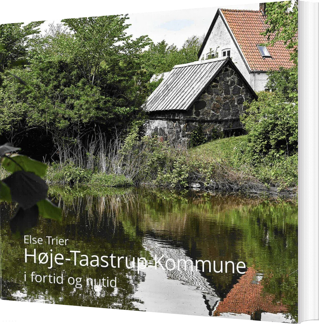 Billede af Høje-taastrup Kommune I Fortid Og Nutid - Else Trier - Bog