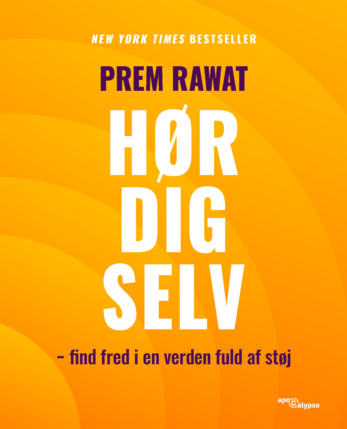 Hør Dig Selv - Prem Rawat - Bog