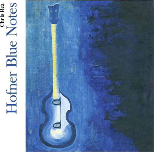 Chris Rea - Hofner Blue Notes - CD