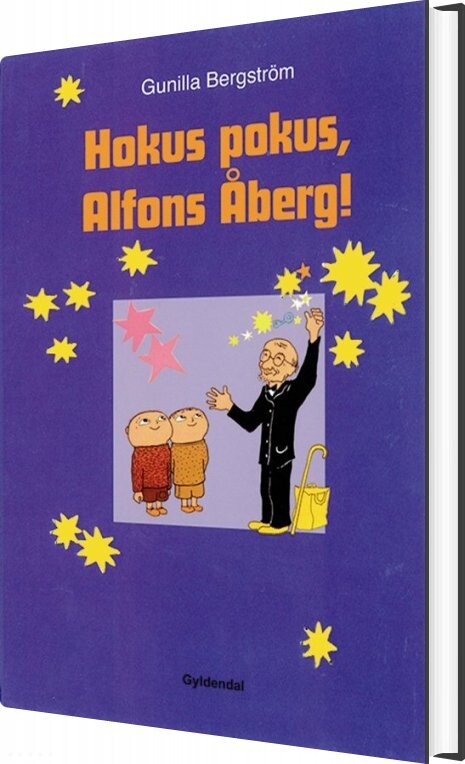 Hokus Pokus, Alfons åberg! - Gunilla Bergström - Bog
