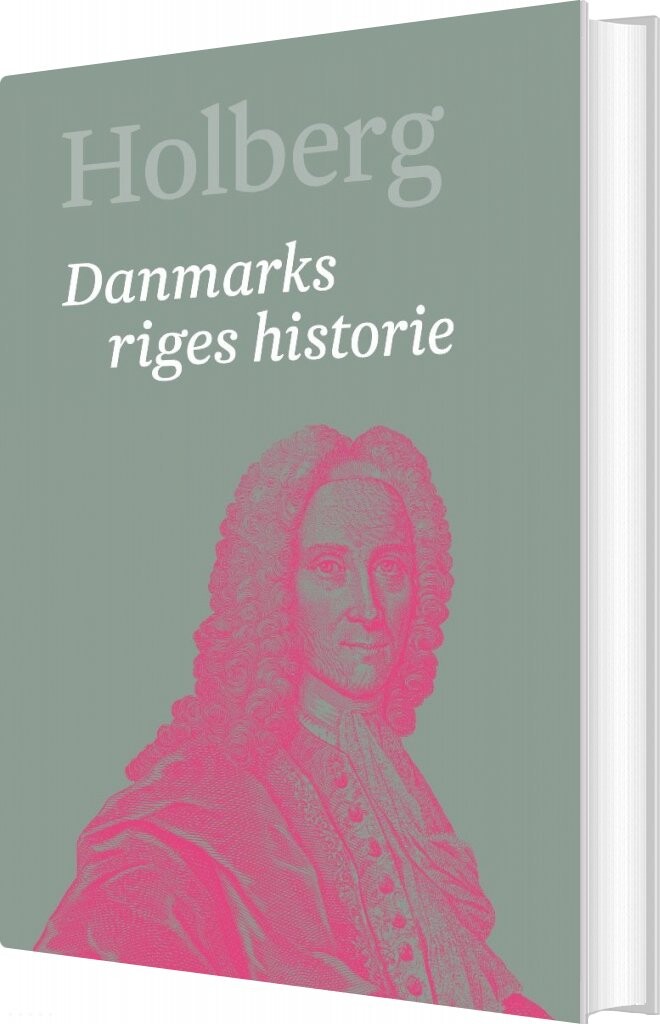 Danmarks Riges Historie - Ludvig Holberg - Bog