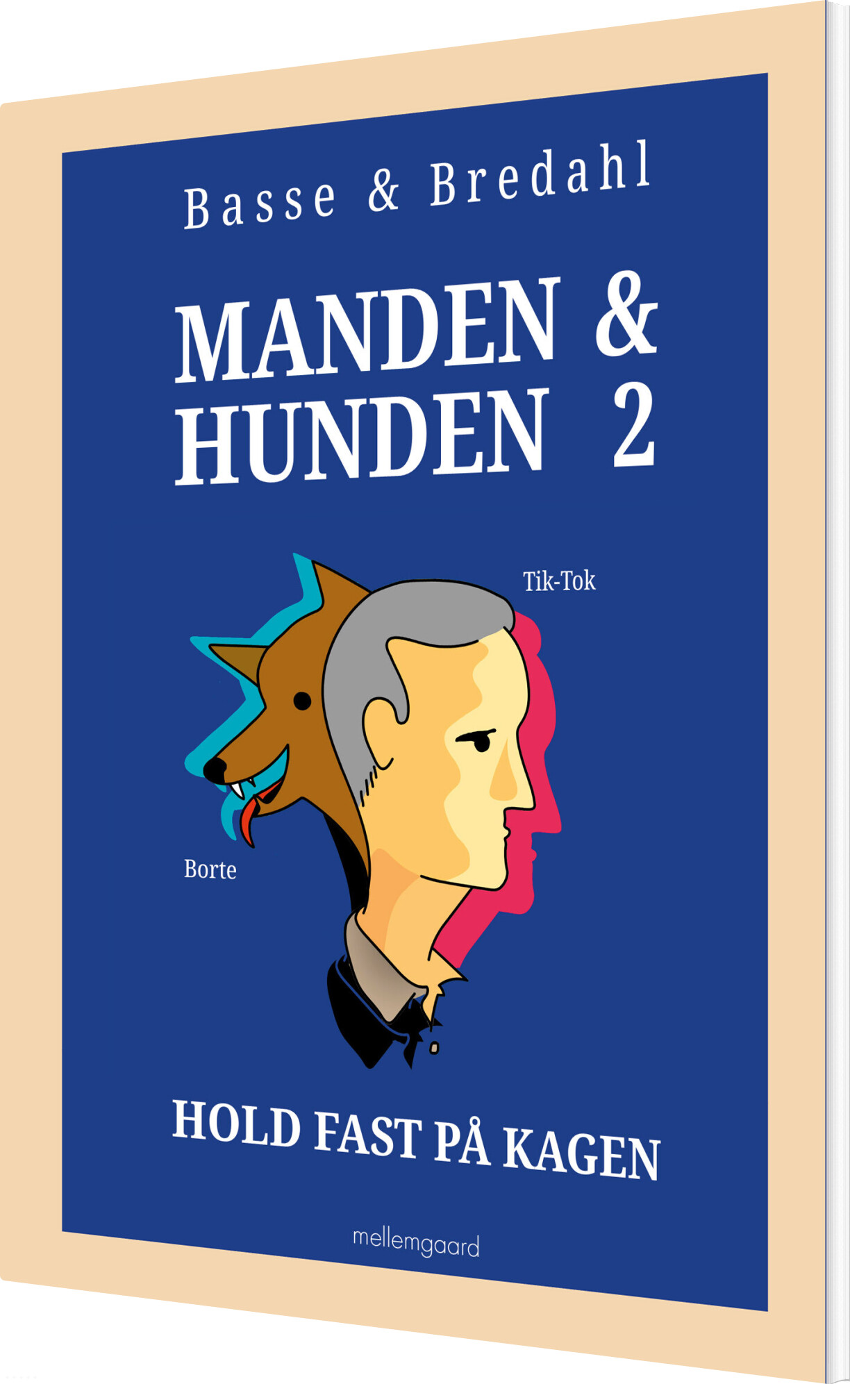 Manden & Hunden 2 - Peter W. Bredahl - Bog