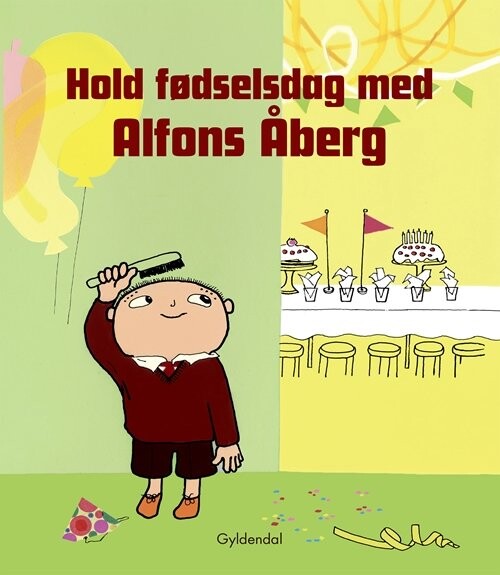 8: Hold Fødselsdag Med Alfons åberg - Gunilla Bergström - Bog