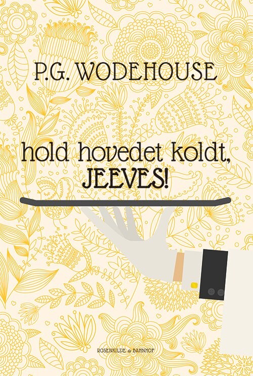 Billede af Hold Hovedet Koldt, Jeeves! - P.g. Wodehouse - Bog