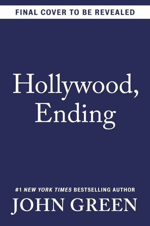 Hollywood, Ending - John Green - English Book