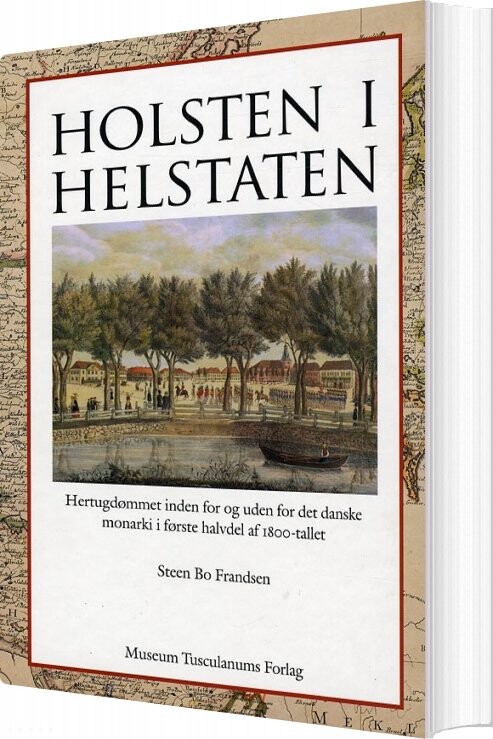 Holsten I Helstaten - Steen Bo Frandsen - Bog