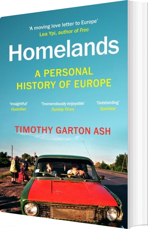 Billede af Homelands: A Personal History Of Europe - Timothy Garton Ash - English Book