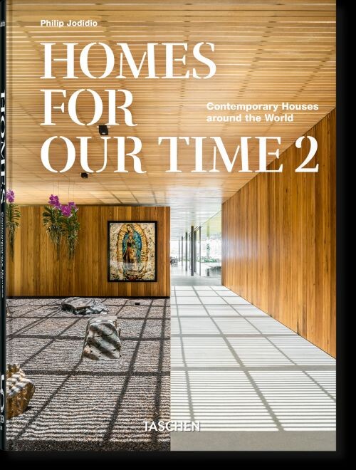 Homes For Our Time. Contemporary Houses Around The World. Vol. 2. 45th Ed - Philip Jodidio - English Book