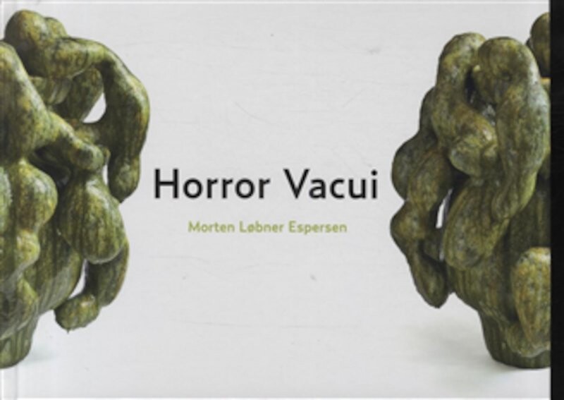 Horror Vacui - Morten Løbner Espersen - English Book