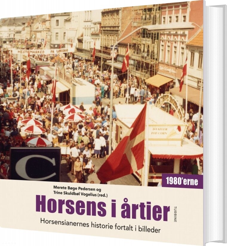 Billede af Horsens I årtier 1980erne - Merete Bøge Pedersen - Bog