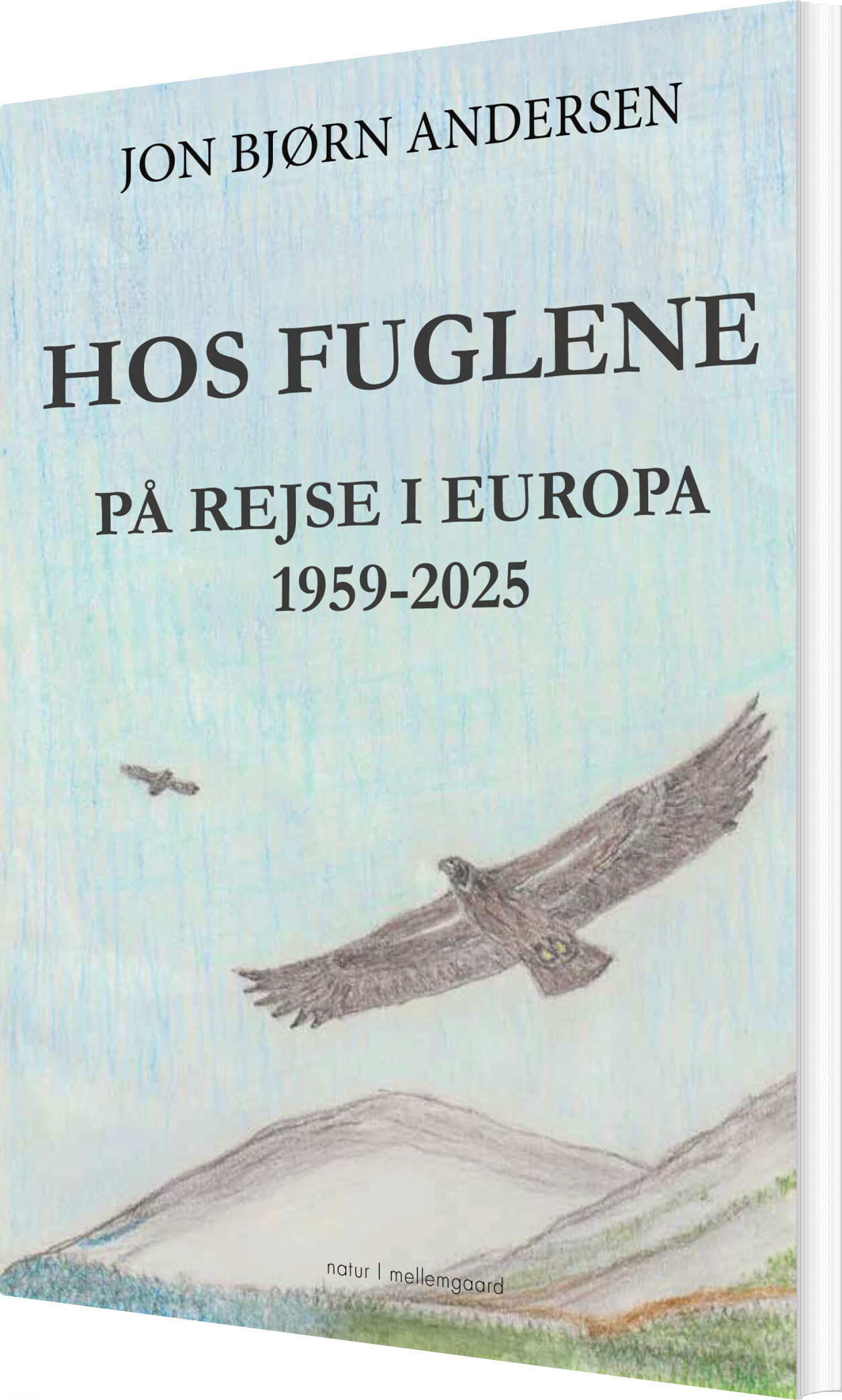 Hos Fuglene - Jon Bjørn Andersen - Bog