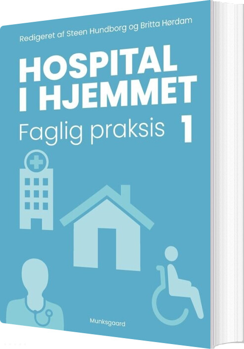 Hospital I Hjemmet 1 - Britta Hørdam - Bog