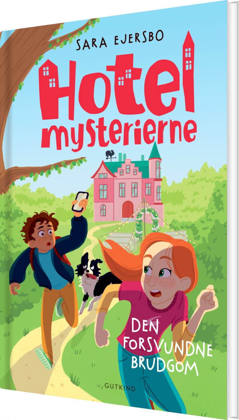 Hotelmysterierne - Den Forsvundne Brudgom - Sara Ejersbo - Bog