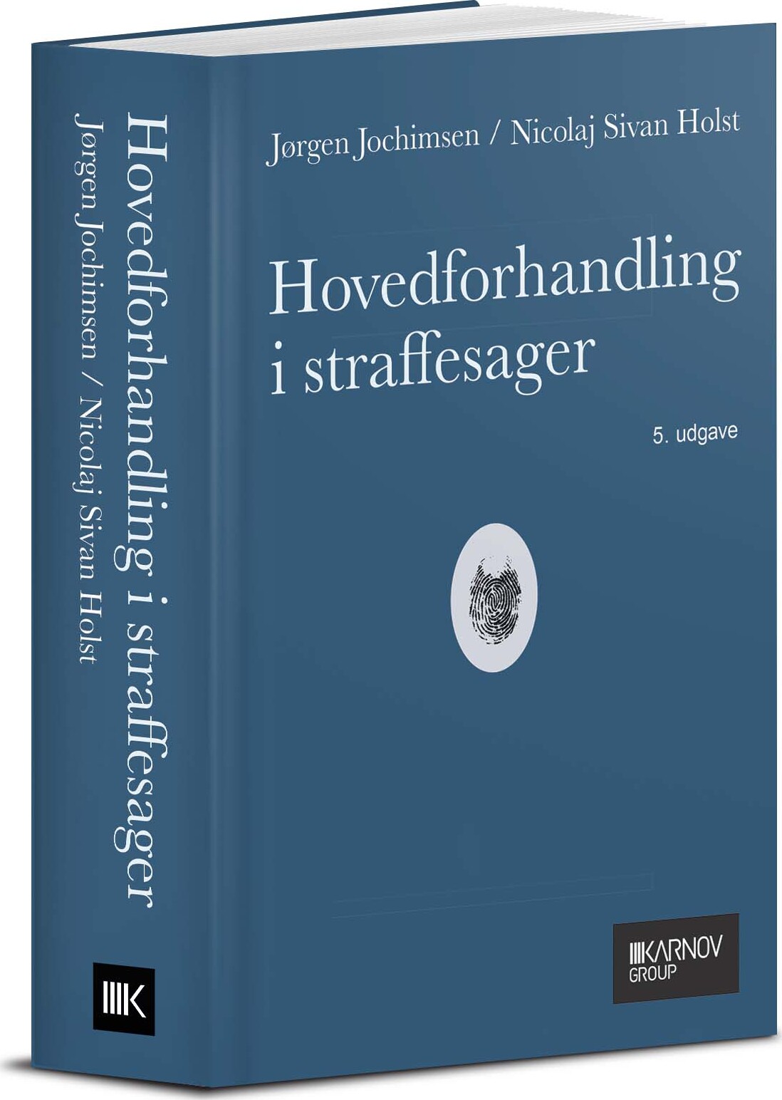 Hovedforhandling I Straffesager - Nicolaj Sivan Holst - Bog