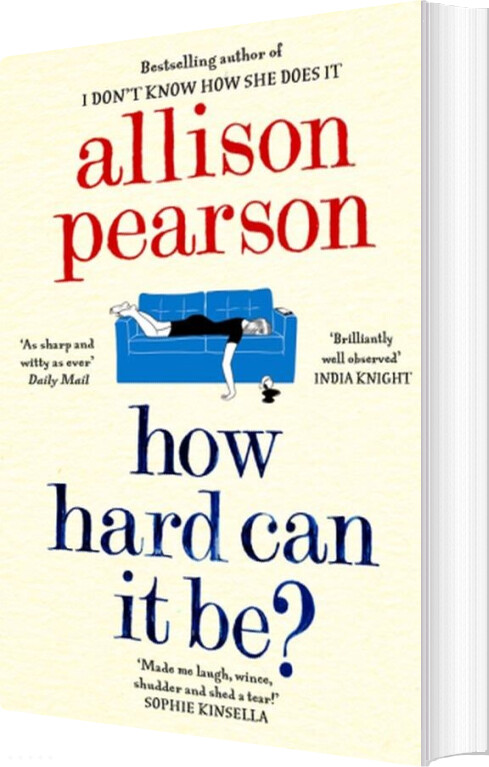 Billede af How Hard Can It Be? - Allison Pearson - English Book