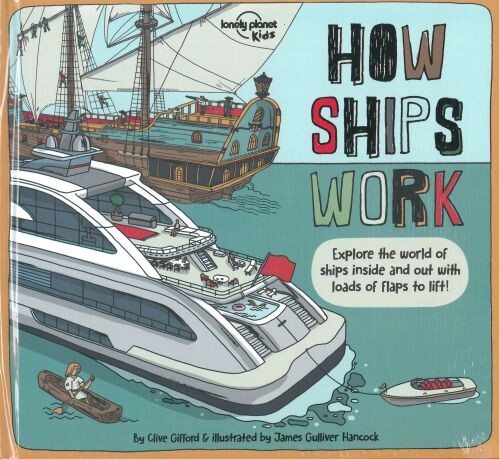 How Ships Work - Lonely Planet - English Book