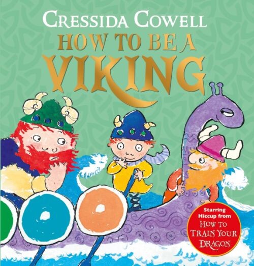 How To Be A Viking - Cressida Cowell - English Book