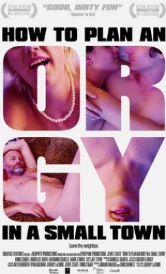 How To Plan A Orgy In A Small Town - DVD - Film