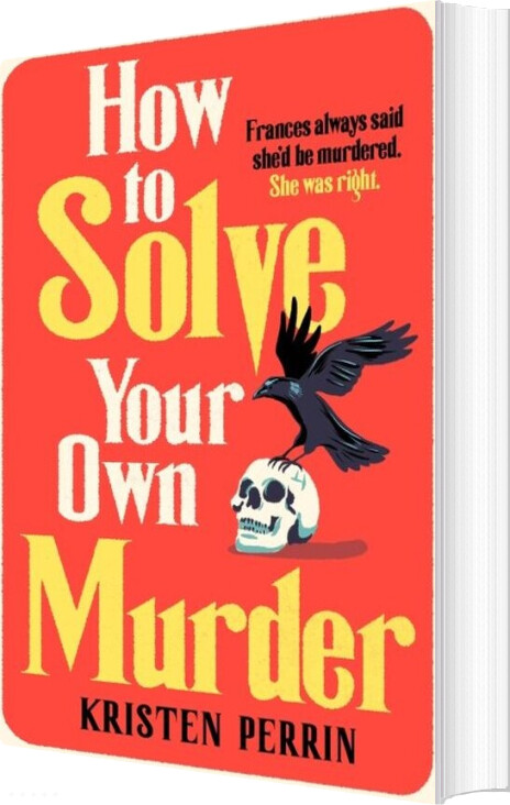 How To Solve Your Own Murder - Kristen Perrin - English Book