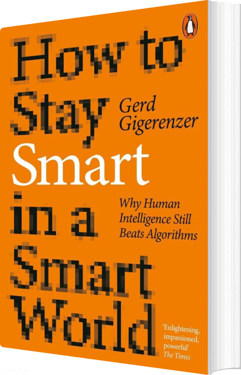 How To Stay Smart In A Smart World - Gerd Gigerenzer - English Book